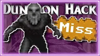 I Can't Hurt It! | Dungeon Hack Part 18