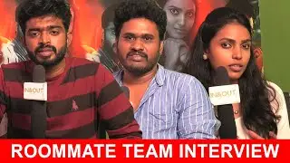 Roommate First Tamil Survival Movie | Team Interview | Sowmya | Naren | Vasanth Nagarajan