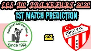 ECS T10 FRANKFURT 2020 FCC VS TUH 1ST MATCH PREDICTION