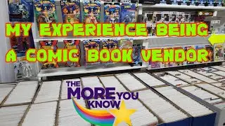 MY EXPERIENCE BEING A COMIC BOOK VENDOR | WITHOUT FEAR COMICS
