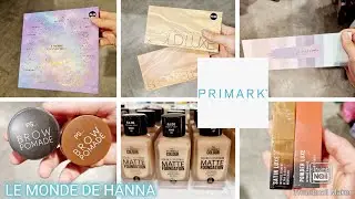 PRIMARK 24-05 COSMÉTIQUES MAQUILLAGE 💄