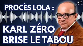 La Matinale 21/10 : Proc&egrave;s Lola : Karl Z&eacute;ro vous dit tout sur les dessous de l'affaire !