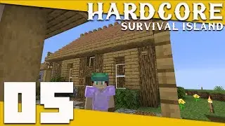 Minecraft: Hardcore Survival Island - 05 - Building a Storage House | Minecraft 1.14 Hardcore Mode