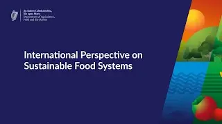 International Perspective on Sustainable Food Systems