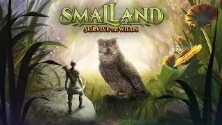 Smalland: Survive the Wilds if you Dare with @Firespark81