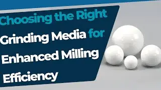 Supercharge Your Milling Efficiency with the Ideal Grinding Media