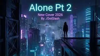 Alone pt 2 - Alan Walker (Cover)