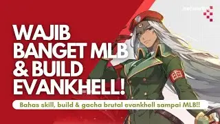Wajib MLB Hero SSR+ ini! Bahas Skill, Build & Gacha Brutal Evankhell! - Tower Of God: New World