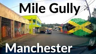Mile Gully | Manchester | #JAMAICA