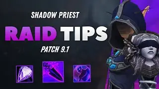 Shadow Priest RAID TIPS: Patch 9.1 (Talents, Legendaries Gameplay)