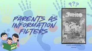 An Analysis of Parental Roles in Responding to Fantasy Content: A Case Study of the Film Jumbo