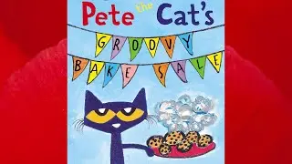 Pete the Cat: Groovy Bake Sale | Read Aloud Story for Kids | KK Readings