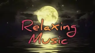 Sleeping Music | Relaxing Music | Sentimental Music | Instrumental | Anxiety & Stress Reliever Music
