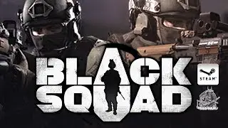 Black Squad (Free to Play) - Gameplay - PC HD [1080p]