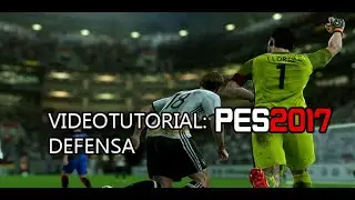 PES 2017 Tutorial - La defensa