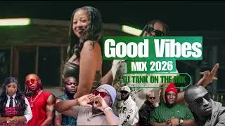 Good Vibes Mix
