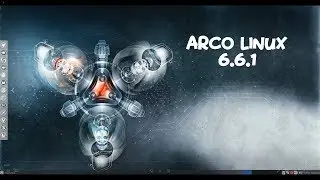 Arco Linux  6.6.1 Review