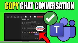How to Copy Chat Conversation in Microsoft Teams | Save Chat Conversation in Microsoft Teams