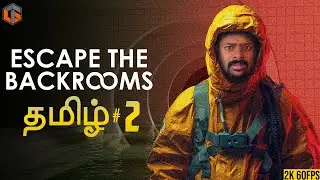 அறை Escape the Backrooms Tamil | Episode 2 Horror Game Live TamilGaming
