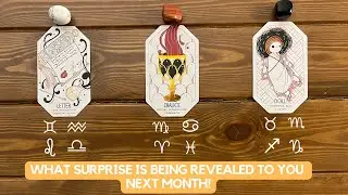What Surprise is Being Revealed to You Next Month! ✨ 🎉🎉 🥹✨| Timeless Reading