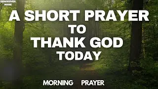 🔥 Powerful Morning Prayer to Command Your Day | Speak Victory, Peace & Favor Over Your Morning 🙏