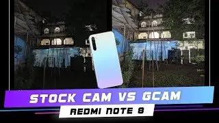 Redmi Note 8 + Google Camera Is INSANE 🔥 GCam vs Stock Camera Comparison