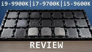 Intel 9th Gen 9900K, 9700K, 9600K Review + MCE Overview