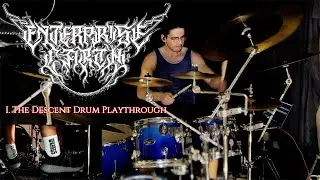 Enterprise Earth - I. The Descent (Drum Playthrough)