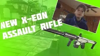 NEW X-EON LIVE GAMEPLAY!!!! X-EON ASSAULT RIFLE