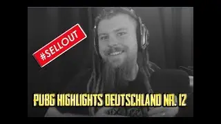 PUBG Highlights & Funny Moments [DE] #12 - Whiteydude macht Sellout!