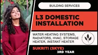 L3 Domestic Installation/ Water Heating System/ Radiator/ Storage, Solar & Tankless Heater/ HVAC