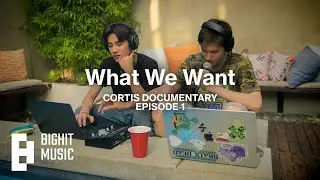 【 CORTIS 】 DOCUMENTARY &lsquo;What We Want' &mdash; EP.1 (Legendado PT-BR)