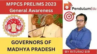 Governors of Madhya Pradesh | Functions of Governor of Madhya Pradesh | MP Polity for MPPCS