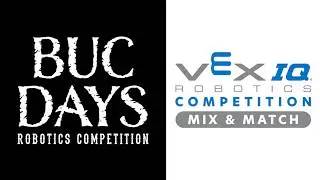TxSTEMed @ Buc Days 2026 - VEX IQC Robotics Showdown