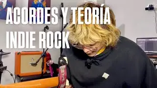ACORDES INDIE ROCK y como usarlos - Nicolas Chamber