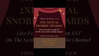 The 2nd Annual Snobbie Awards are next Sunday 3/27