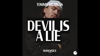Tommy Richman - Devil Is A Lie (WHOiSEE Remix)