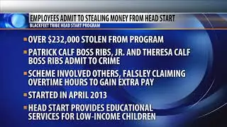 Montana tribal Head Start employees admit stealing more than $200K