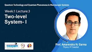 Lec 3: Two-level System- I