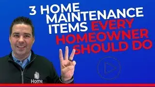 3 Home Maintenance Items every homeowners should do &ndash; Best Maintenance & Warranty