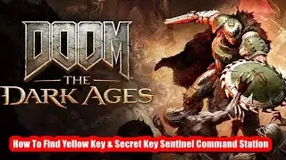 How To Find Yellow Key & Secret Key Sentinel Command Station | Doom The Dark Ages