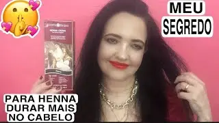 COMO FAZER A HENNA DURAR MAIS NO CABELO/ SURYA BRASIL HENNA CREME PRETA/ MEU SEGREDO!