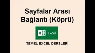 1 Dakikada Excel - Sayfalar Arası Bağlantı Yapmak (Köprü Oluşturmak)#exceldersleri #excelöğren