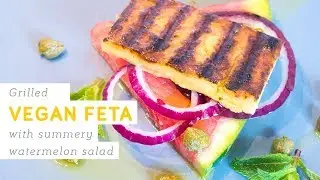 Vegan grilled feta on watermelon salad recipe - easy and delicious