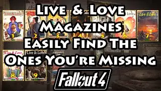 Fallout 4 - Easily Find What You're Missing - Live and Love - 4K Ultra HD