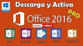 DESCARGAR Y ACTIVAR OFFICE 2016 ACTUALIZADO Y DE POR VIDA