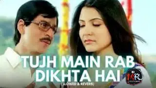 TIJH MAIN RAB DIKHTA HAI BEST LOFI SONG IN YOUTUBE||#song #romantic #viralvideo
