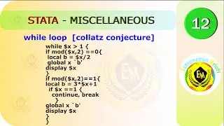 while loop || Collatz conjecture | i++ | ++i  | STATA | Econometrics Melody | U/Graduate | Mphil/Phd