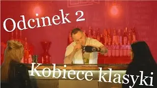 Odcinek 2 - Kobiece klasyki