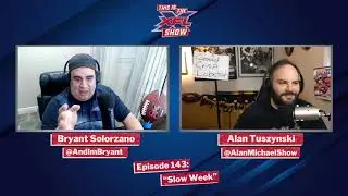 This is the XFL Show Episode 143: Slow Week